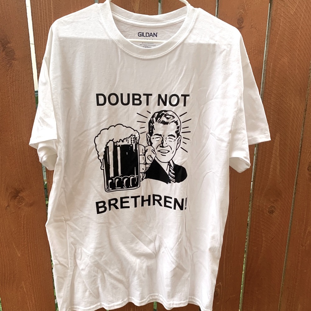 DOUBT NOT BRETHREN T-shirt size large